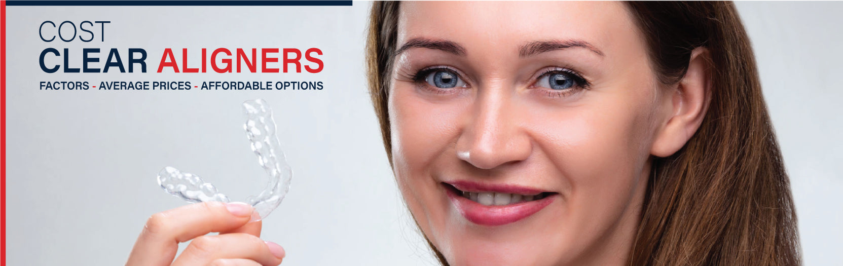 Clear Aligners Cost: Factors, Average Prices, and Affordable Options - DDP Elite USA