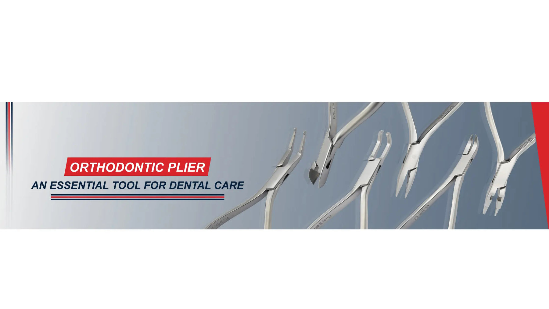 Orthodontic Pliers for Dental Care