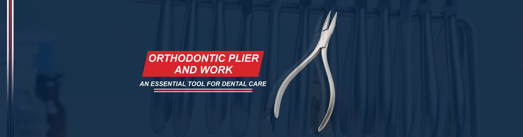 What are the Orthodontic Tools Names and How they work ?