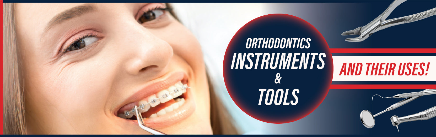 Orthodontic instruments and Tools and their uses - ddpeliteusa
