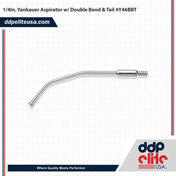 1/4In. Yankauer Aspirator w/ Double Bend & Tail | Ddpeliteusa