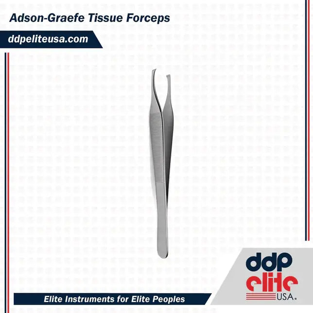 Adson-Graefe Tissue Forceps | Ddpeliteusa