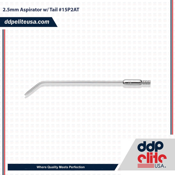 2.5mm Aspirator w/ Tail #15P2AT - ddpeliteusa