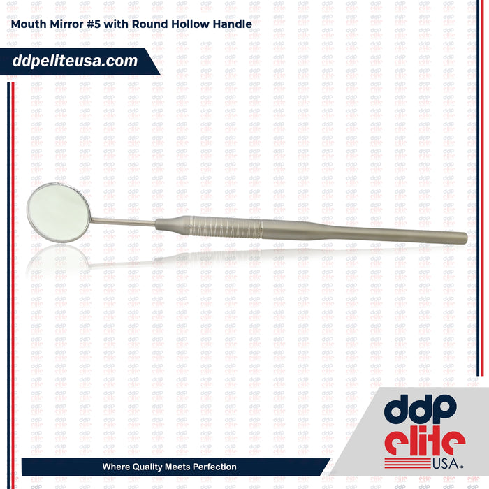 Mouth Mirror #5 with Round Hollow Handle