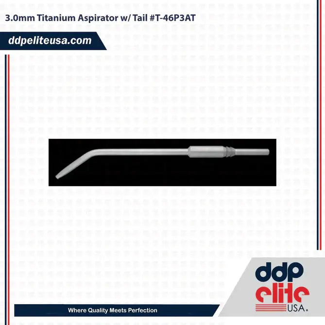 3.0mm titanium aspirator w/tail #T46P3AT
 titanium aspirator
3.0mm titanium aspirator w/tail 

