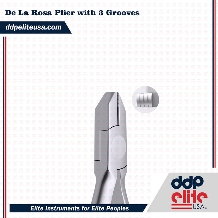 De La Rosa Plier with 3 Grooves