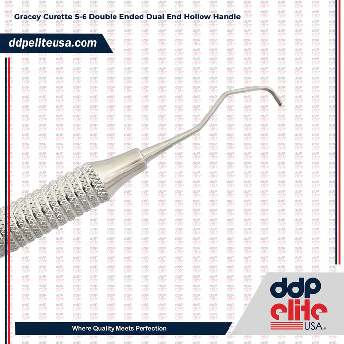 Gracey Curette 5-6 Double Ended Dual End Hollow Handle