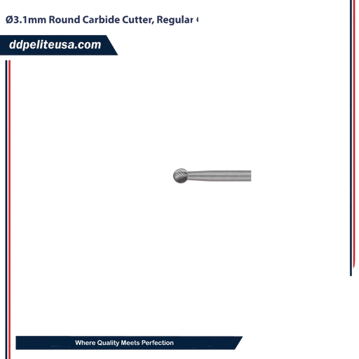 Ø3.1mm Round Carbide Cutter, Regular Cut - ddpeliteusa