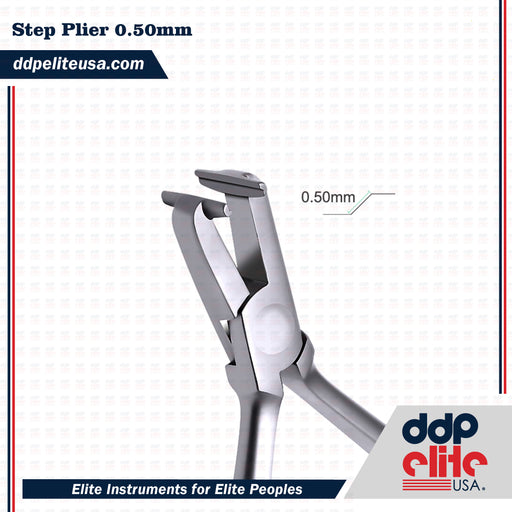 Step Plier 0.50mm - DDP Elite USA