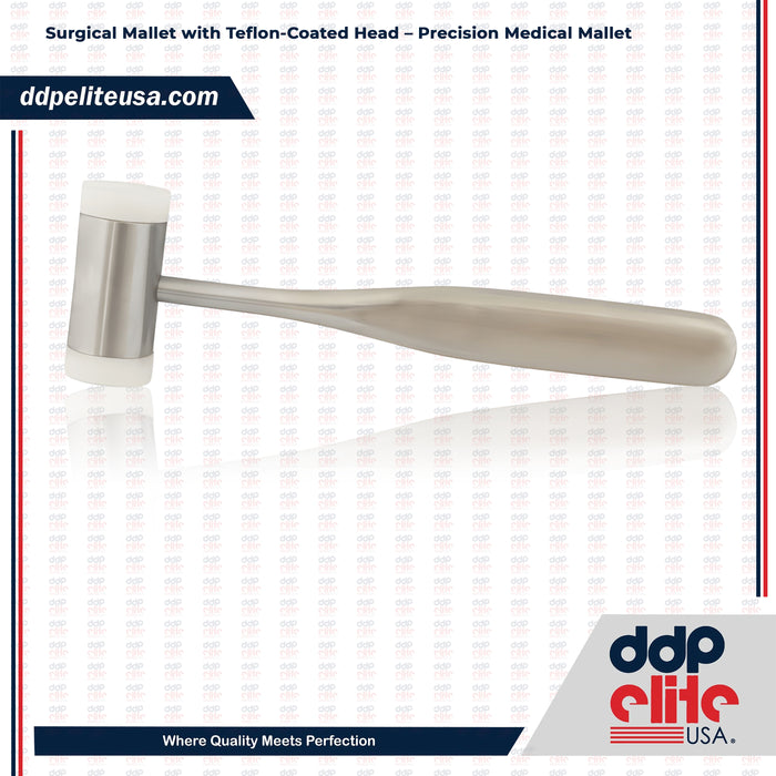 Surgical Mallet with Teflon-Coated Head – Precision Medical Mallet
