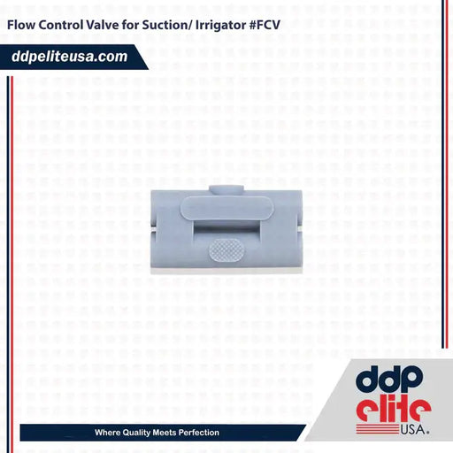 &nbsp;Flow Control Valve for Suction #FCV