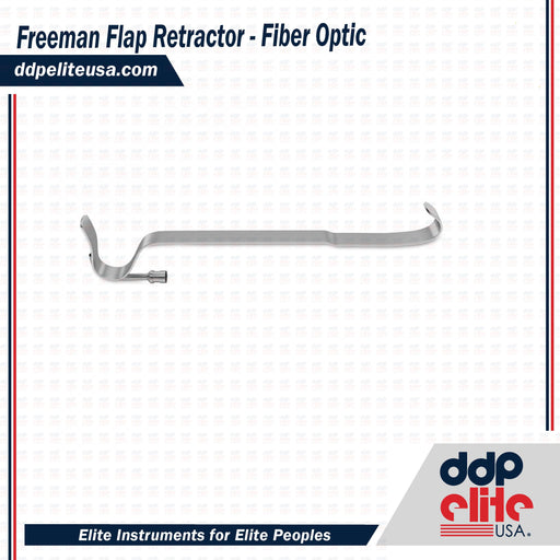 Freeman Flap Retractor - Fiber Optic - ddpeliteusa