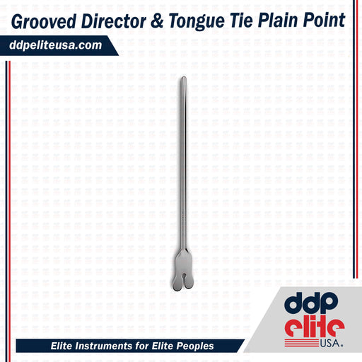 Grooved Director & Tongue Tie - Plain Point - ddpeliteusa