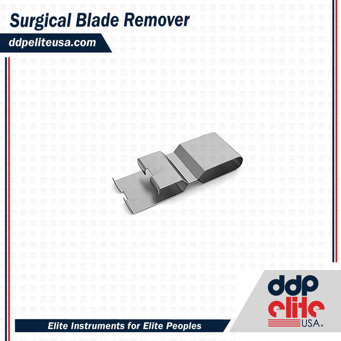 Surgical Blade Remover - ddpeliteusa