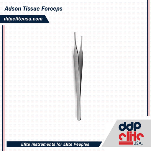 DDP ELITE Adson Tissue Forceps - ddpeliteusa