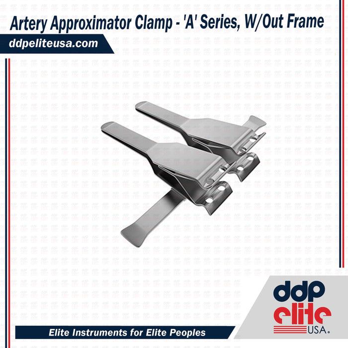 Artery Approximator Clamp - 'A' Series, W/Out Frame - ddpeliteusa