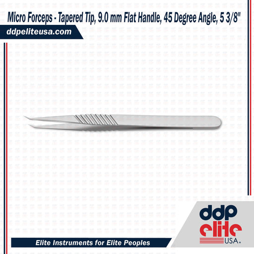 Micro Forceps - Tapered Tip, 9.0 mm Flat Handle, 45 Degree Angle, 5 3/8" - ddpeliteusa