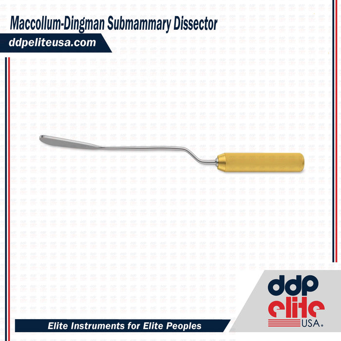 Maccollum-Dingman Submammary Dissector - ddpeliteusa