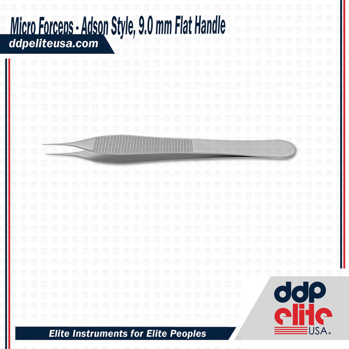 Micro Forceps - Adson Style, 9.0 mm Flat Handle - ddpeliteusa