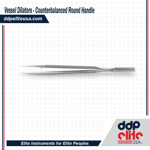 Vessel Dilators - Counterbalanced Round Handle - ddpeliteusa