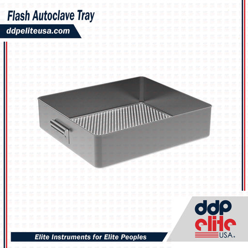 Flash Autoclave Tray - ddpeliteusa