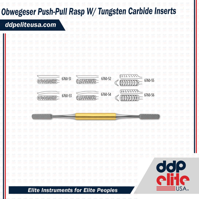 Obwegeser Push-Pull Rasp W/ Tungsten Carbide Inserts - ddpeliteusa