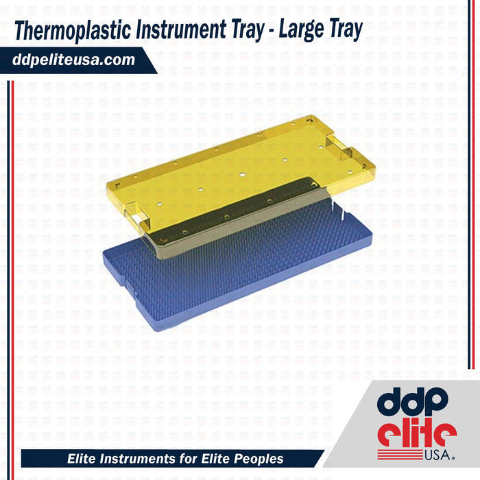 Thermoplastic Instrument Tray - Large Tray - ddpeliteusa