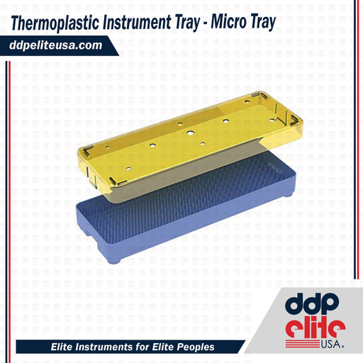 Thermoplastic Instrument Tray - Micro Tray - ddpeliteusa