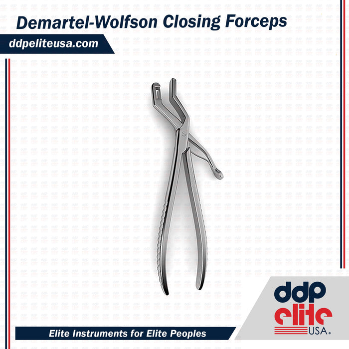 Demartel-Wolfson Closing Forceps - ddpeliteusa