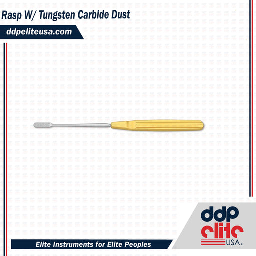 Rasp W/ Tungsten Carbide Dust - ddpeliteusa
