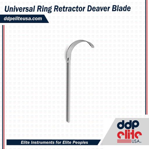 Universal Ring Retractor Deaver Blade - ddpeliteusa