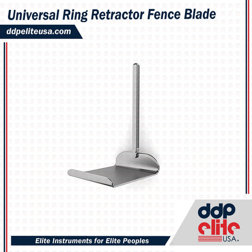 Universal Ring Retractor Fence Blade - ddpeliteusa