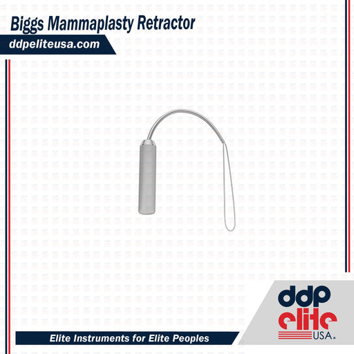 Biggs Mammaplasty Retractor - ddpeliteusa