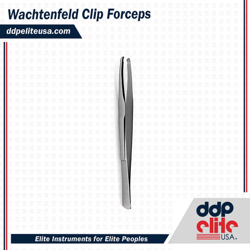 Wachtenfeld Clip Forceps - ddpeliteusa