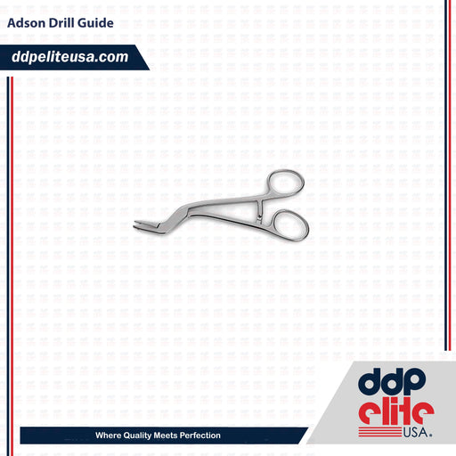 Adson Drill Guide - ddpeliteusa