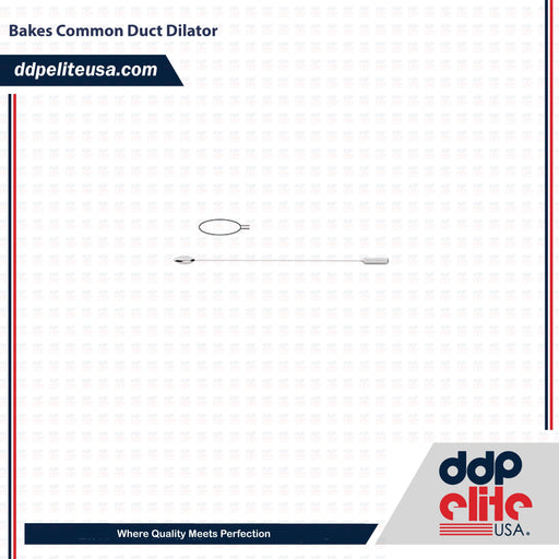 Bakes Common Duct Dilator - ddpeliteusa