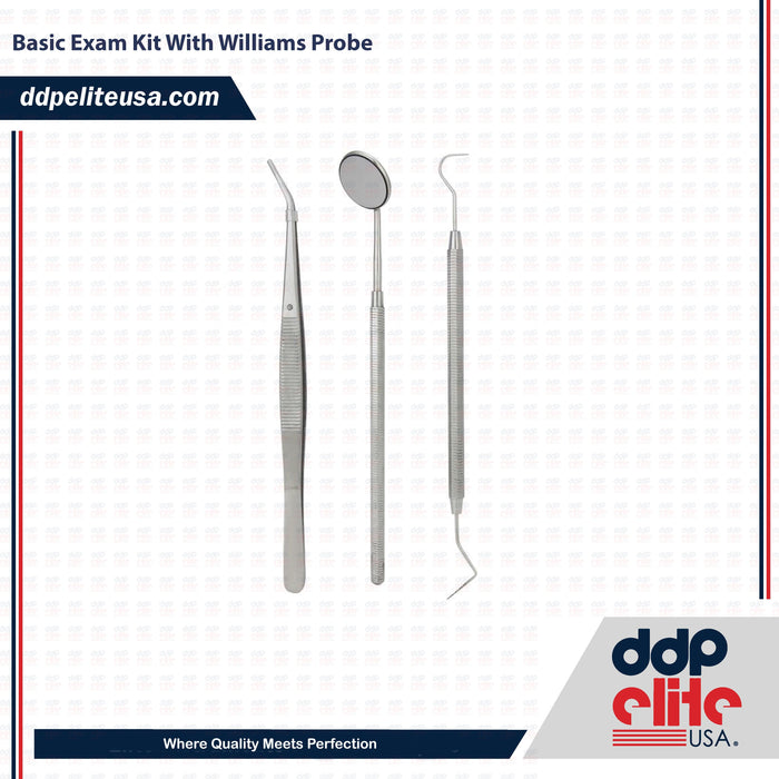 Basic Dental Exam Kit With Williams Probe - ddpeliteusa