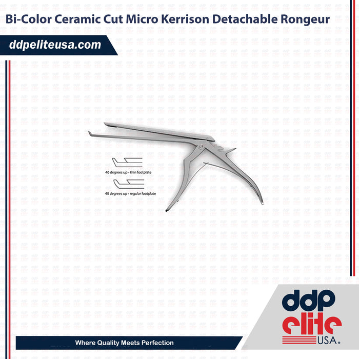 Bi-Color Ceramic Cut Micro Kerrison Detachable Rongeur - ddpeliteusa