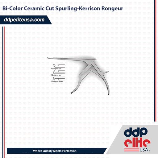 Bi-Color Ceramic Cut Spurling-Kerrison Rongeur - ddpeliteusa