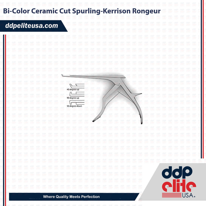 Bi-Color Ceramic Cut Spurling-Kerrison Rongeur - ddpeliteusa