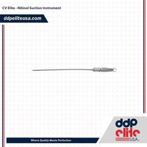 CV Elite - Nitinol Suction Instrument - ddpeliteusa