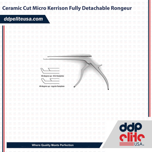 Ceramic Cut Micro Kerrison Fully Detachable Rongeur - ddpeliteusa