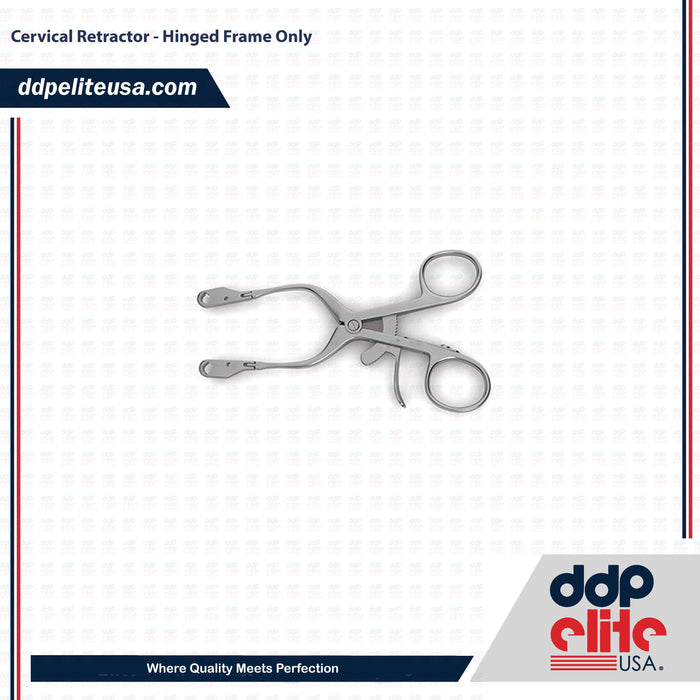 Cervical Retractor - Hinged Frame Only - ddpeliteusa