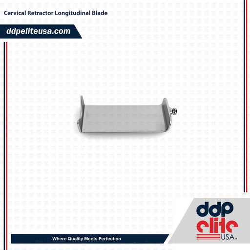 Cervical Retractor Longitudinal Blade - ddpeliteusa