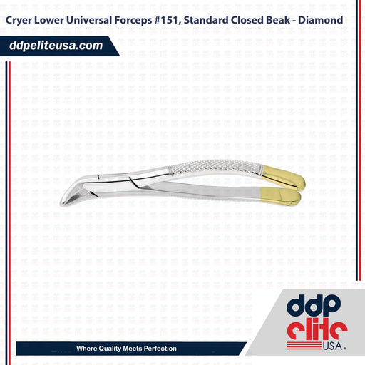 Cryer Lower Universal Forceps #151, Standard Closed Beak - Diamond - ddpeliteusa