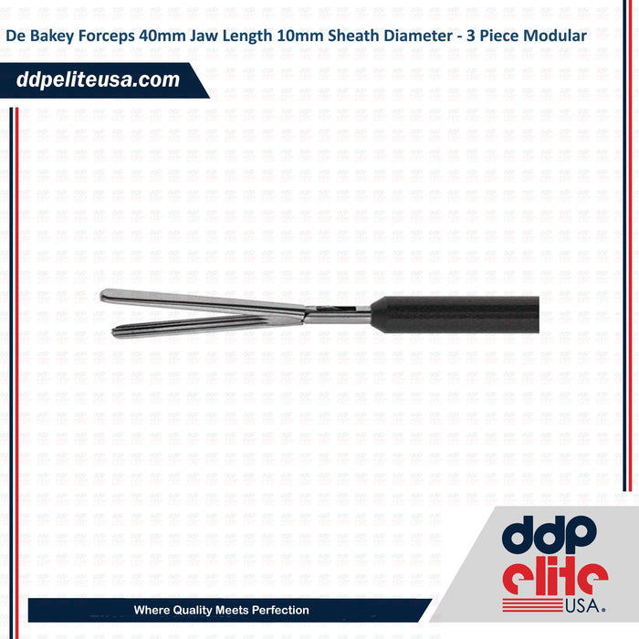 De Bakey Forceps 40mm Jaw Length 10mm Sheath Diameter - 3 Piece Modular Reusable Insert - ddpeliteusa