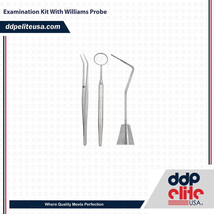 Dental Examination Kit With Williams Probe - ddpeliteusa