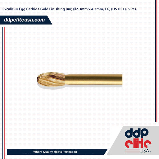 ExcaliBur Egg Carbide Gold Finishing Bur, Ø2.3mm x 4.3mm, FG, (US OF1), 5 Pcs. - ddpeliteusa