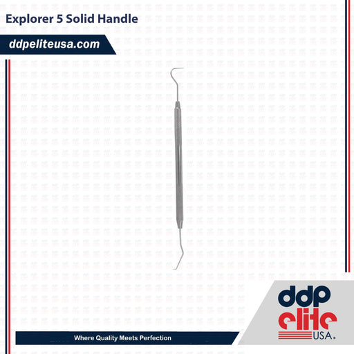 Explorer 5 Solid Handle Dental Instrument - ddpeliteusa
