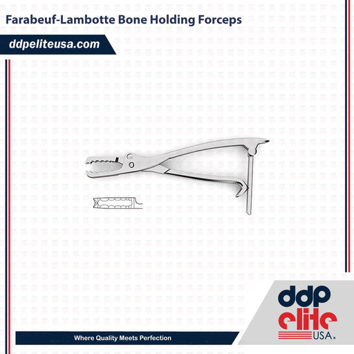 Farabeuf-Lambotte Bone Holding Forceps - ddpeliteusa